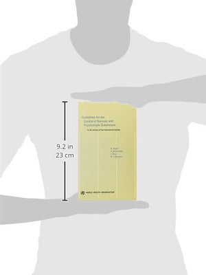 Guidelines for the Control of Narcotic and Psychotropic Substances: In the Context of International Treaties,Used