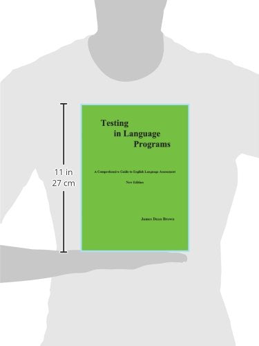 Testing in Language Programs: A Comprehensive Guide to English Language Assessment, New Edition,Used