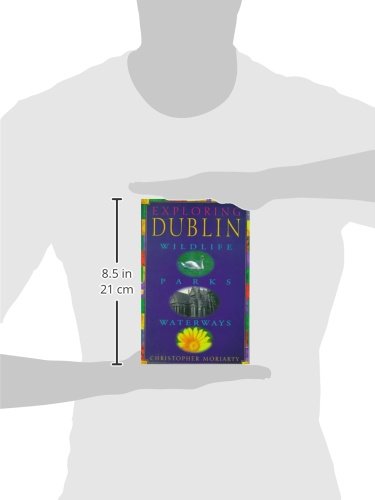 Exploring Dublin: Wildlife, Parks & Waterways,Used