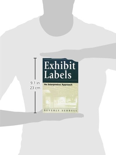 Exhibit Labels: An Interpretive Approach,Used