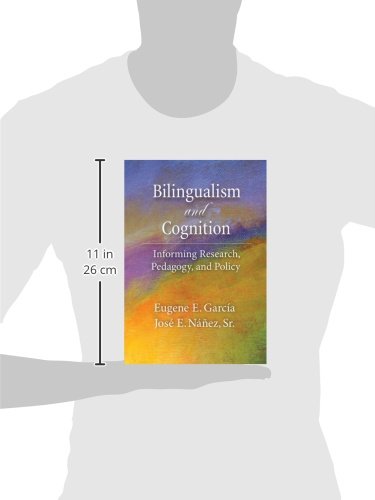 Bilingualism and Cognition: Informing Research, Pedagogy, and Policy,Used