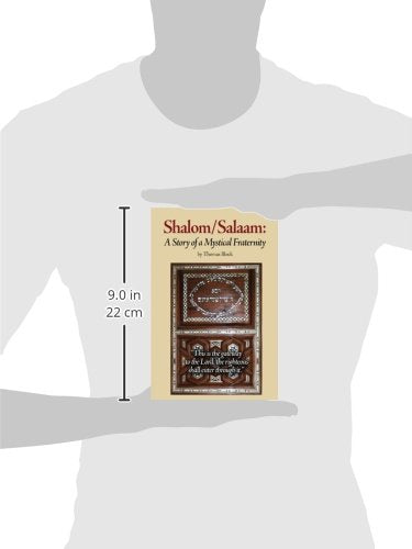 Shalom/Salaam: A Story of a Mystical Fraternity,New