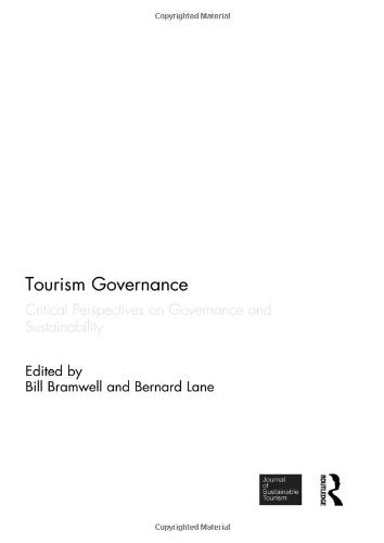 Tourism Governance: Critical Perspectives on Governance and Sustainability,Used