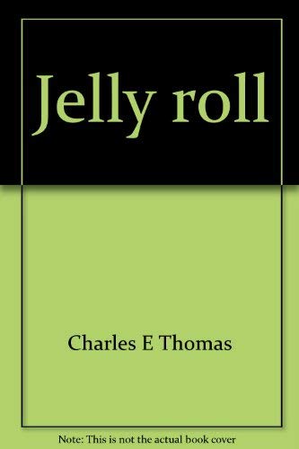 Jelly roll: A Black neighborhood in a southern mill town