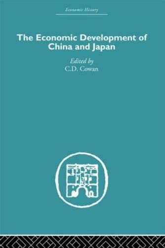 Economic Development Of China And Japan (Economic History)
