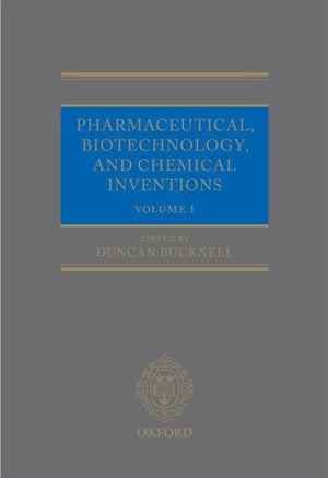 Pharmaceutical, Biotechnology And Chemical Inventions: World Protection And Exploitation