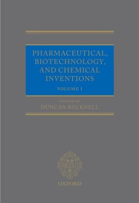 Pharmaceutical, Biotechnology And Chemical Inventions: World Protection And Exploitation