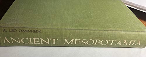 Ancient Mesopotamia: Portrait of a Dead Civilization,Used