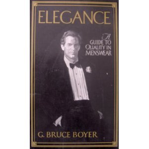 Elegance: A Guide to Quality in Menswear,Used