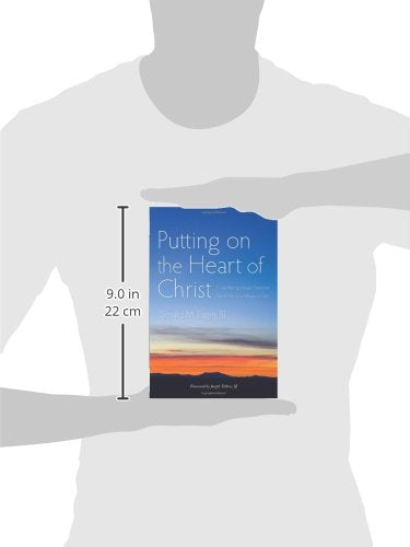 Putting on the Heart of Christ: How the Spiritual Exercises Invite Us to a Virtuous Life,Used