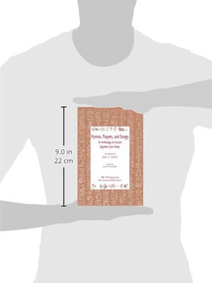 Hymns, Prayers and Songs: An Anthology of Ancient Egyptian Lyric Poetry,Used