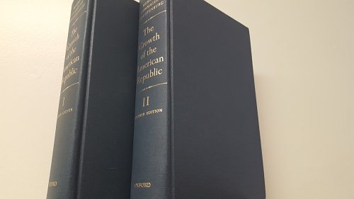 The Growth of the American Republic (2 Volume Set),Used