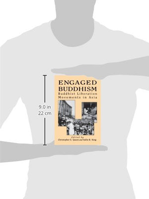 Engaged Buddhism: Buddhist Liberation Movements In Asia (Tradition; 17; Garland Reference)