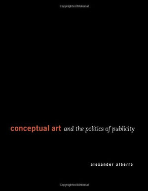 Conceptual Art and the Politics of Publicity,Used