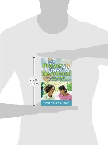 My Prayer Buddy Devotional: For a Sisterhood of Prayer Partners,Used
