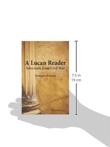A Lucan Reader: Selections from Civil War (English and Latin Edition),Used