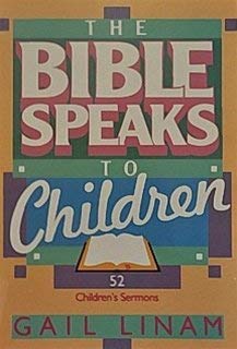 The Bible Speaks to Children,Used