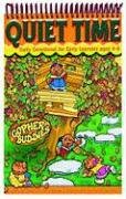 Quiet Time: Daily Devotional for Early Learners, Ages 46 (Gopher Buddies),Used
