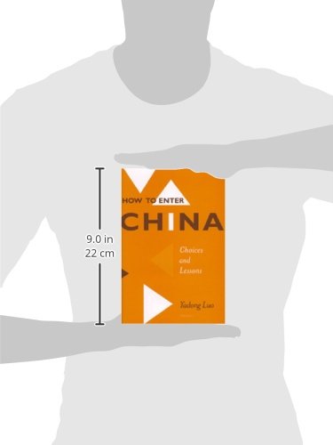 How to Enter China: Choices and Lessons,Used