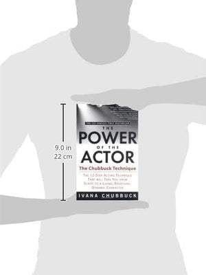 The Power of the Actor: The Chubbuck Technique  The 12Step Acting Technique That Will Take You from Script to a Living, Breat,Used