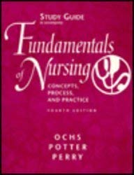 Study Guide to Accompany Fundamentals of Nursing: Concepts, Process, and Practice,Used