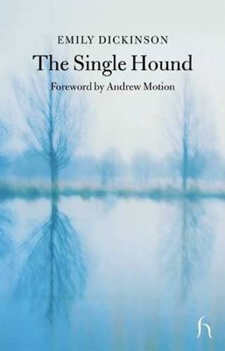 The Single Hound: Poems of a Lifetime (Hesperus Classics),Used