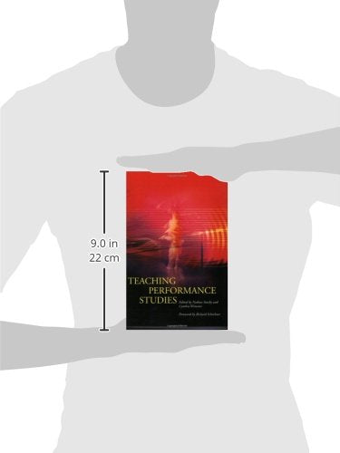 Teaching Performance Studies (Theater In The Americas),New