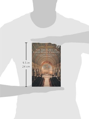 The Theology of LouisMarie Chauvet: Overcoming OntoTheology with the Sacramental Tradition,Used