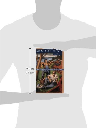 Men Like That: A Southern Queer History,New