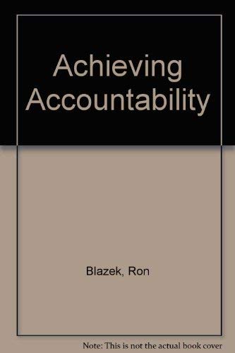 Achieving Accountability: Readings on the Evaluation of Media Centers,Used