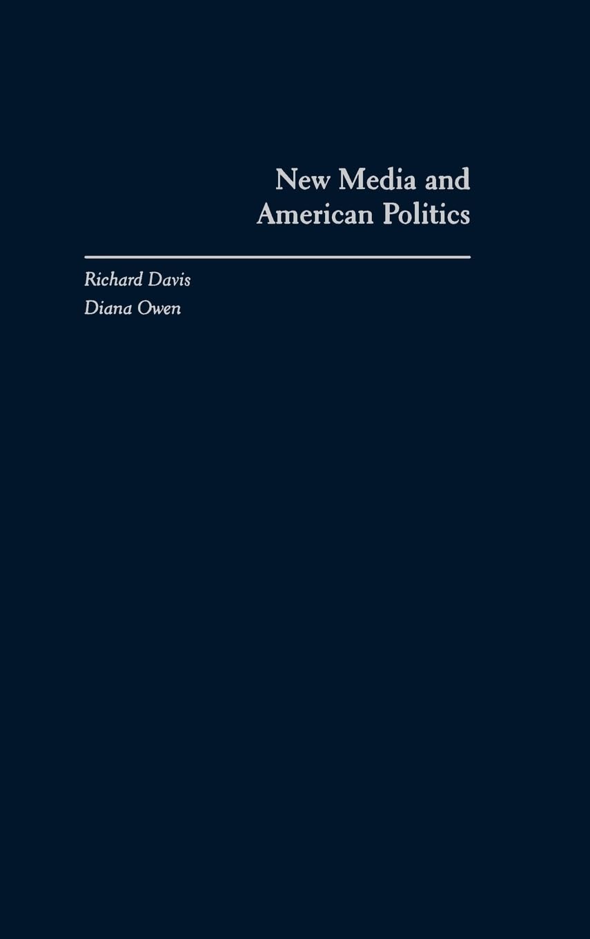 New Media and American Politics,Used