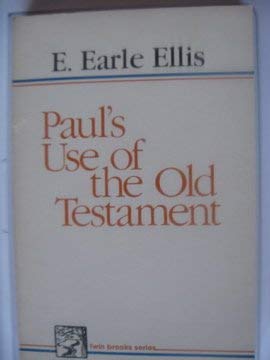Paul's Use of the Old Testament,Used