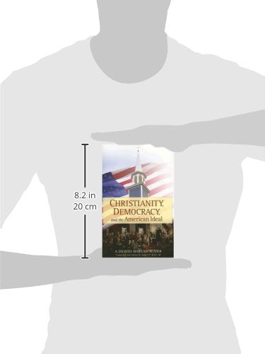 Christianity, Democracy, And The American Ideal: A Jacques Maritain Reader,Used