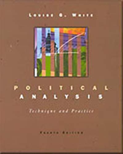 Political Analysis: Technique and Practice,Used