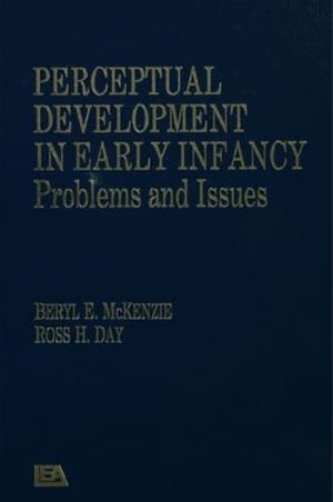 Perceptual Development in Early Infancy: Problems & Issues,Used