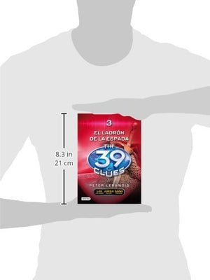 El ladrn de espadas: The 39 Clues 3 (Las 39 Pistas / The 39 Clues) (Spanish Edition),Used