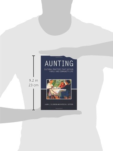 Aunting: Cultural Practices That Sustain Family And Community Life