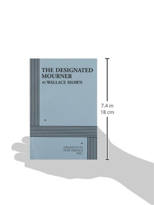 The Designated Mourner  Acting Edition (Acting Edition for Theater Productions),Used