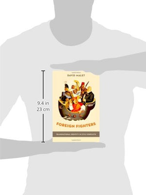 Foreign Fighters: Transnational Identity In Civil Conflicts