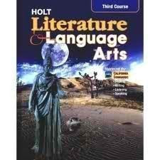 Literature and Language Arts 3rd Course: California Grade 9,New