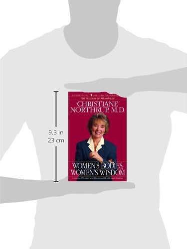 Women's Bodies, Women's Wisdom: Creating Physical and Emotional Health and Healing,Used
