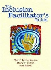 The Inclusion Facilitator's Guide,Used