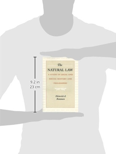 The Natural Law: A Study in Legal and Social History and Philosophy,New