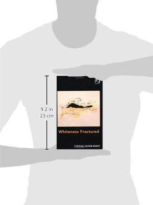 Whiteness Fractured,Used