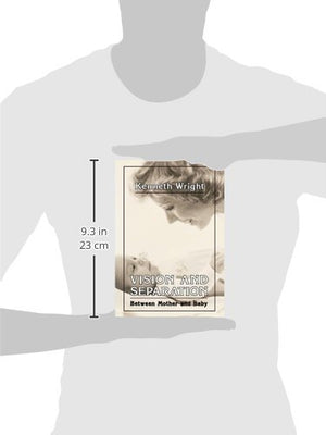 Vision and Separation: Between Mother and Baby,Used