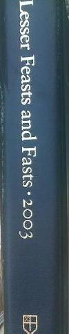Lesser Feasts And Fasts 2003,New