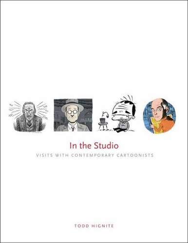 In The Studio: Visits With Contemporary Cartoonists-new