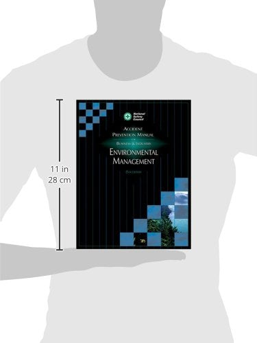 Accident Prevention Manual: Environmental Management, Second Edition,New