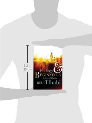 Endings & Beginnings: A Story of Healing,Used