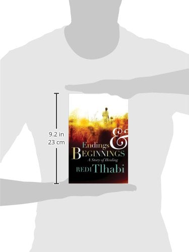 Endings & Beginnings: A Story of Healing,Used